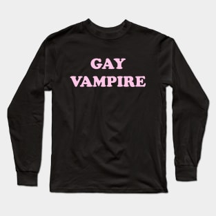 Hello, this is my gay Halloween costume Long Sleeve T-Shirt